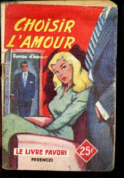 CHOISIR L'AMOUR