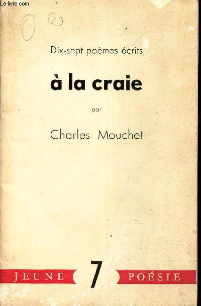 DIX-SEPT POEMES ECRITS A LA CRAIE