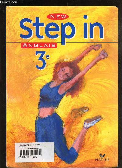 NEW STEP IN - ANGLAIS - LANGUE VIVANTE 1 - 3e