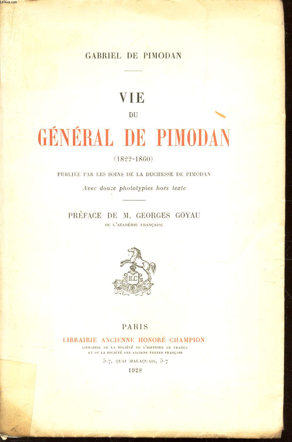 VIE DU GENERAL DE PIMODAN (1822-1860)