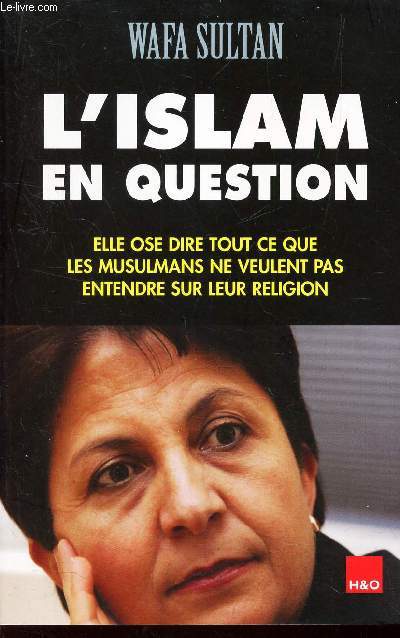 L'ISLAM EN QUESTION - Elle ose dire tout ce que les musulmans ne veulent pas entendre sur la religion