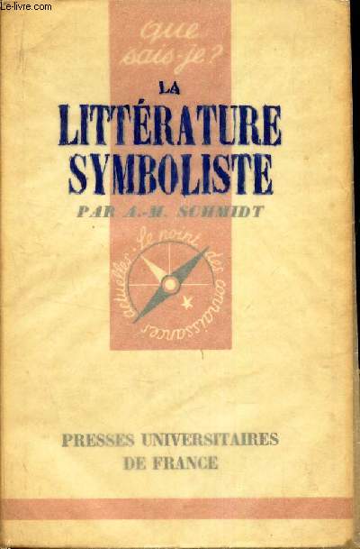 LA LITTERATURE SYMBOLISTE (1870-1900)