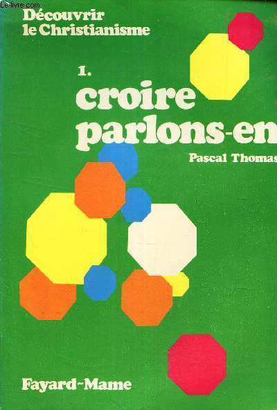 CROIRE PARLONS-EN (I) - DE LA COLLECTION 