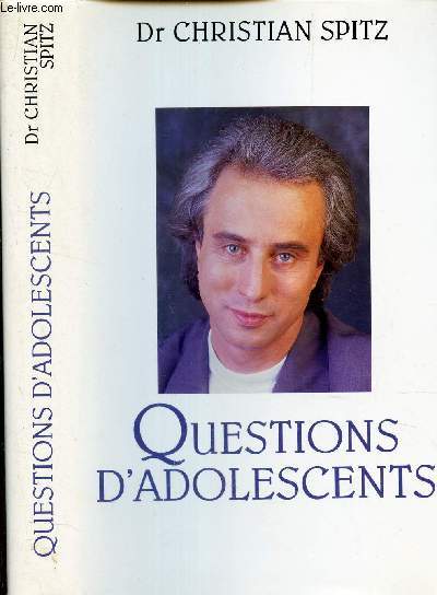 QUESTIONS D'ADOLESCENTS