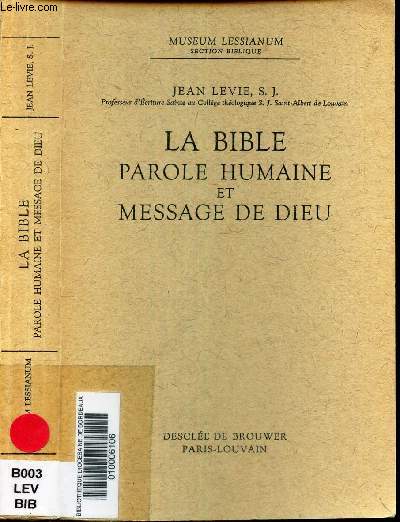 LA BIBLE PAROLE HUMAINE ET MESSAGE DE DIEU