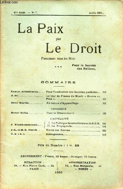LA PAIX PAR LE DROIT - N7 - Juil 1931/ Pour l'unification des societes pacifistes/ Le tour de France du Muse 