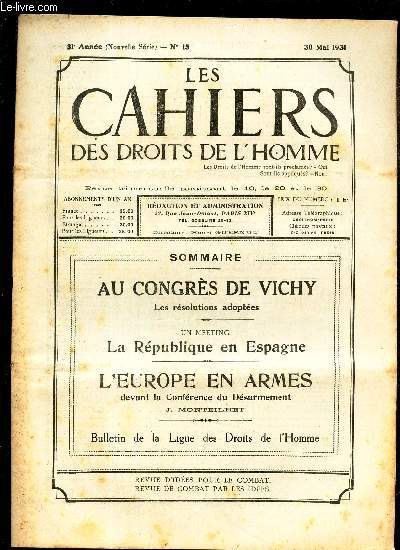 LES CAHIERS DES DROITS DE L'HOMME - N15 - 30 mai 1931 / AU CONGRE DE VICHY / LA REPUBLIQUE EN ESPAGNE / L'EUROPE EN ARME devant la conference du Dearmement.