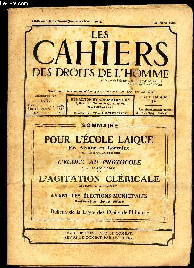 LES CAHIERS DES DROITS DE L'HOMME - N8 - 10 avril 1925 / POUR L'ECOLE LAIQUE EN ALSACE ET LORRAINE / L'ECHEC AU PROTOCOLE / L'AGITATION CLERICALE / AVANT LES ELECTIONS MUNICIPALES - Federation de la Seine.