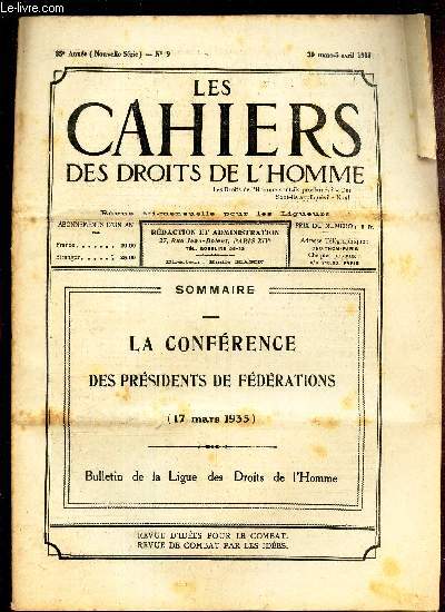 LES CAHIERS DES DROITS DE L'HOMME - N9 - 30 mas-5 avrl 1935 / LA CONFERENCE DES PRESIDENTS DE FEDERATIONS (17 MARS 1935).