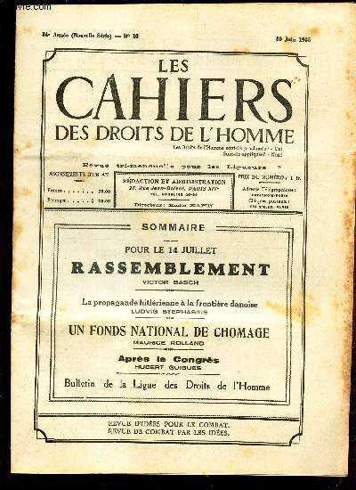 LES CAHIERS DES DROITS DE L'HOMME - N18 - 30 juin 1935 / POUR LE 14 JUILLET RASSEMBLEMENT / La propagande hitlerienne a la frontiere danoise / UN FONDS NATIONAL DECHOMAGE / APRES LE CONGRES.