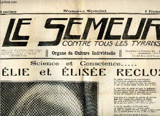 LE SEMEUR contre tous les tyrans - NUMERO SPECUAL / 8 fevrier 1928 / Science et conscience .... ELIE et ELISEE RECLUS..