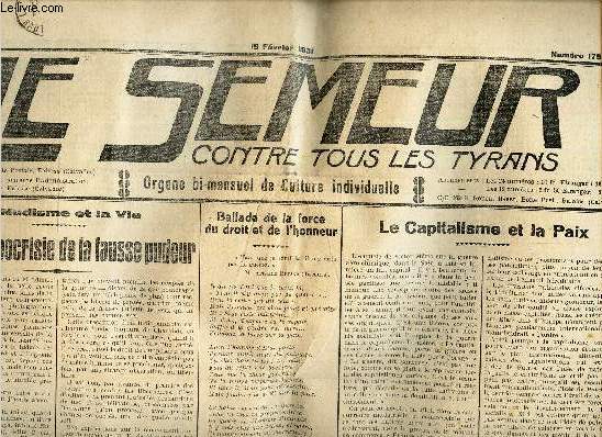 LE SEMEUR contre tous les tyrans - N179 - 19 FEVRIER 1931 / CONTRE L'HYPOCRISIE DE LA FAUSSE PUDEUR / LE CAPITALISME ET LA PAIX / COMITE D'ACTION CONTRE LE CHERCHE-MIDI / LETTRE D'ESPAGNE etc...