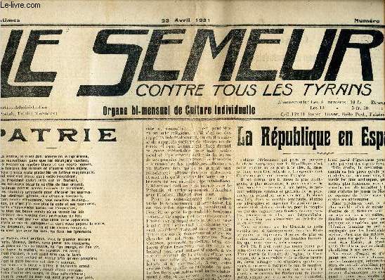 LE SEMEUR contre tous les tyrans - N183 - 23 avril 1931 / Patrie / La Republique en Espagne / Va, sors de ton pays / Aministie / Solidarit etc...