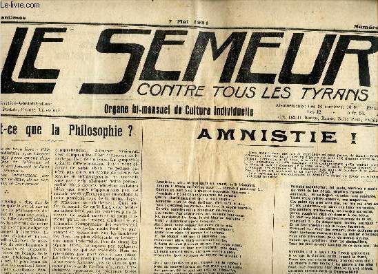 LE SEMEUR contre tous les tyrans - N184 - 7 mai 1931 / Qu'est ce que la philodohpie? / Aministie! / LA terreur en Ukraine / Candidatures / Il faut savoir al verit etc...