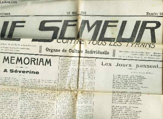 LE SEMEUR contre tous les tyrans - N144 - 15 mai 1929 / In memoriam : A Sverine / Les jours passent ... / Sous le signe du Fascisme / Entretiens philosophiques / Sainte Jeanne etc...