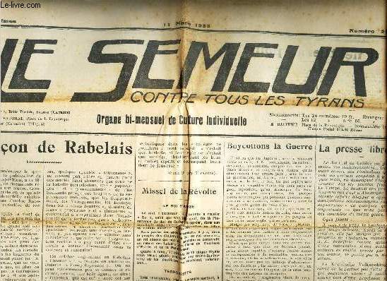 LE SEMEUR contre tous les tyrans - N223 - 11 mars 1933 / La lecon de Rabelais / Boycottons la Guerre / LA presse libre!... / LA revolte des fonctionnaires / LA terreur en allemagne etc...