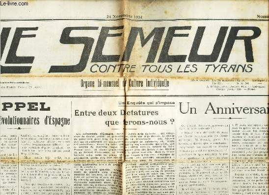 LE SEMEUR contre tous les tyrans - N259 - 24 nov 1934 / Appel pour les revolutionnaires d'Espagne / Entre deux dictatures que ferons nous? / Un anniversaire / L'Imperialisme du bas ventre etc...