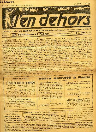L'EN DEHORS - N295 -fin juin 1936 / Le combat contre la jalousie etc. / Science, religion, populace / LA chambre close/ etc...