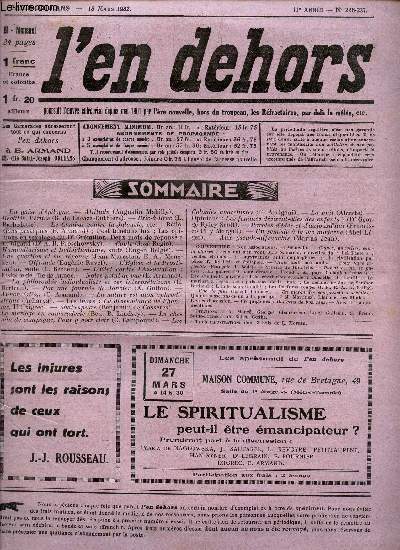 L'EN DEHORS - N226-227 - 15 mars 1932 / Attitude/ Reflexions pratiques / L'Etat contre l'association: histoire de l'ile de Runoe / Les colonies anarchistes etc...