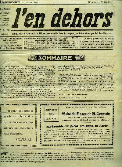 L'EN DEHORS - N232-233 - 15 juin 1932 / L'envers du printemps / Le probleme de l'adultere devant la cour de bombay, la femme et le mariage en albanie, L'Aristocratie republicaine, un beau drame passionnel etc...