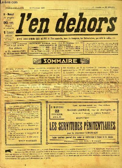 L'EN DEHORS - N200-201 - 15 fev 1931 / Petit bonhomme vit encore / Essai sur l'inceste / Le realisme et les vendeurs de fume / etc...