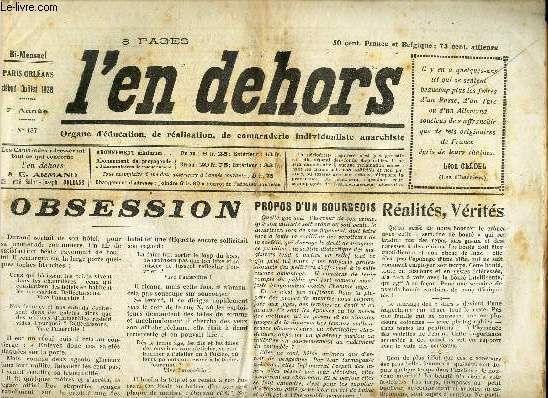 L'EN DEHORS - N°137 - debut juil 1928 / OBSESSION / RELAITES, VERITES / L'ECHEC DU 