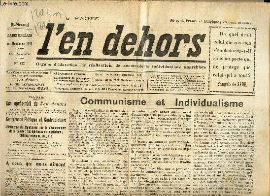L'EN DEHORS - N122 - mi nov 1927 / Communisme et Individualisme / L'emprise clericale dans le mouvement libetaire / D'une femme aux femmes et filles / etc..