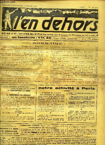 L'EN DEHORS - N306-307 - mai-juin 1937 / Le bain de sang espagnol, la non violence et le cas de l'Espagne, vgue de pureur a Barcelone / L'iiregulier en amour / Maunmission / Le frot populaire et les apatrides etc...