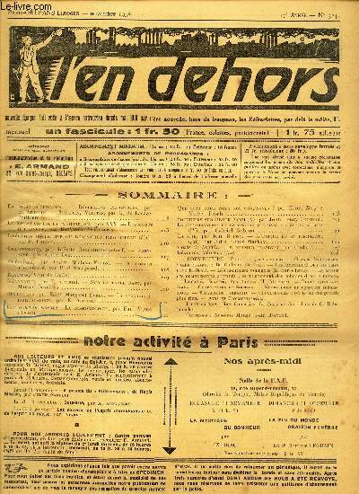 L'EN DEHORS - N324 - nov 1938 / Reflexions pessimistes / Liberation cllective ou renovation individuelle (fin) / Bi egosme / Une nouvelle science: la cosmobiologie / etc..