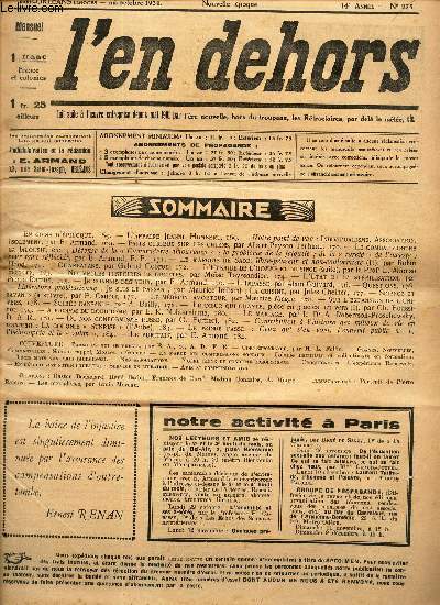 L'EN DEHORS - N275- mi oct 1934 / L'affaire Jeanne Humbert/ Individualisme/ Faits curieux sur les chiens/Le Marquis de Sade, libre penseur et non conformiste (1) etc...