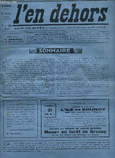 L'EN DEHORS - N254-255 - mi mai 1933 / LA condamnation d'Armand Roland/ L'enfent fleur/ LA ruche (a suivre)/ Mariage et adultere/ La transmission de la pense (II) / etc...