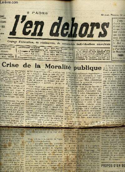 L'EN DEHORS - N151 - fin janv 1929 / LA CRISE DE LA MORALITE PUBLIQUE / LETTRE SUR LA QUESTION ECONOMIQUE / L'OUBLI / A LA RECHERCHE DU BONHEUR / PENSEES etc..