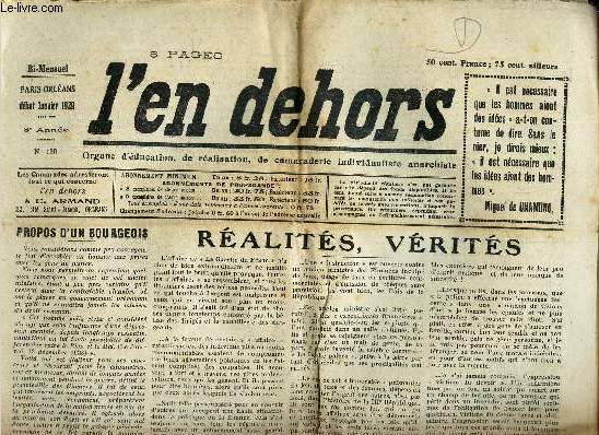 L'EN DEHORS - N150 - debut janv 1929 / EN MARGE DES COMPRESSIONS SOCIALES / L'ANIMATEUR / CEUX QUI ONT SOUFFRIR VOUS SALUENT / L'ANIMATEUR / TOURNEE DE CAUSERIE / QUELQUES OUVRAGES SEXOLOGIQUES / PROPOS D'UN BOURGEOIS etc...
