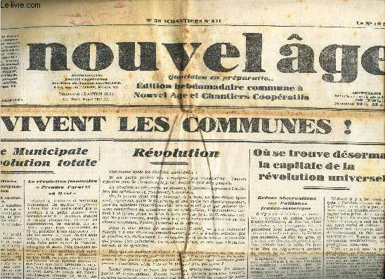NOUVEL AGE - N39 (chantier N57) - 16 mai 1935 / Vitoire municipale et Revolution totale / Revolution / Ou se trouve desormais la capitale de la revolution universelle/ etc...