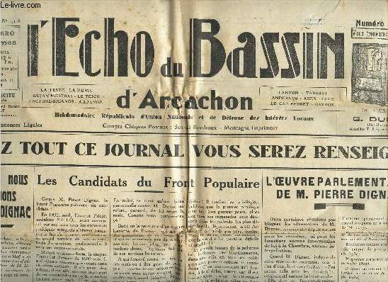 L'ECHO DU BASSIN - N71 A - 3e anne - NUMERO SPECIAL / Pourquoi nous soutenaons M Pierre DIGNAC / Les candidats du Front Populaire / L