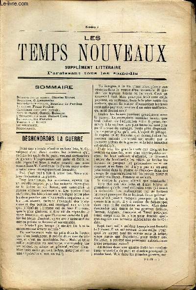 LES TEMPS NOUVEAUX - supplement litteraire - TOME 4e - N8 / Deshonorons la guerre/ Boucherie/ Inconsquence humaine/ LA guerre/ Chinoiserie judiciaire (extrait)/Rien de chang/ L'education actuelle/ Bavardage Mentalit de Darwin/ etc..