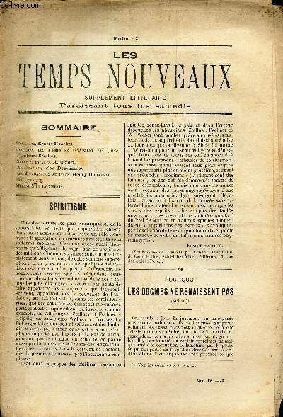 LES TEMPS NOUVEAUX - supplement litteraire - TOME 4e - N12 / Spiritisme/ Pourquoi les dogmes ne renaissent pas (suite)/ Meres et enfants/ Provocation/ Les missionnaires au Japon/ Bibliographie etc...