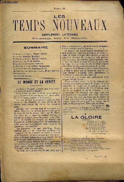 LES TEMPS NOUVEAUX - supplement litteraire - TOME 4e - N23/ Le monde t la verit/ La gloire/ LA poule vole (fin)/ Responsabilit/ Education et contrainte/ La probit de l'art/ Parents et enfants/ Martyrologe des penseurs italiens/ etc...