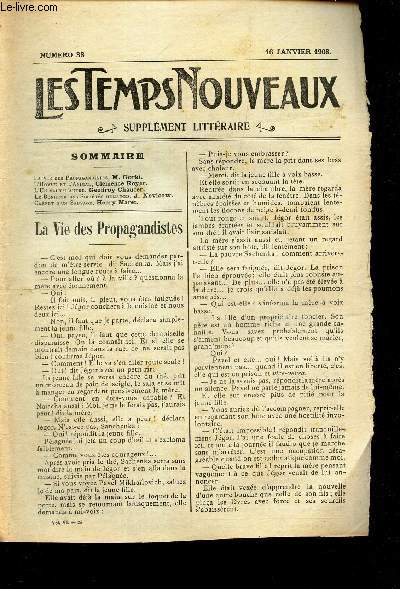 LES TEMPS NOUVEAUX - supplement litteraire - TOME 6e - N38/ LA vie des Propagandistes/ L'homme et l'animal/ L'un vaut l'autre/ LE bonheur des Socits humaines/ Carnet d'un sauvage.