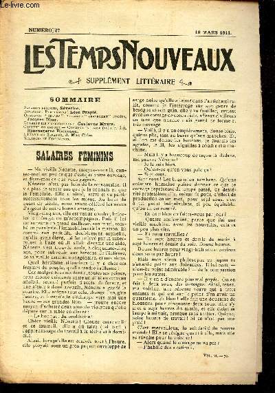 LES TEMPS NOUVEAUX - supplement litteraire - TOME 6e - 27 / Salaires feminins/ diplomes! parchemins!/ Quelques 