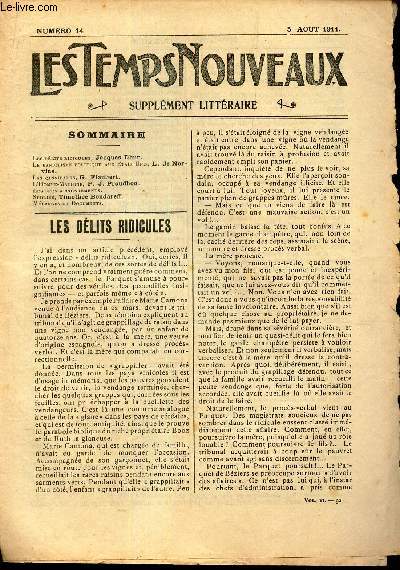 LES TEMPS NOUVEAUX - supplement litteraire - TOME 6e - N14/ Les delits rdicules/ Le banditisme politique aux Etats unis/ Les cannibales/ L'homme machine/ Les gros appointements/ Spolis/ Melanges et documents.