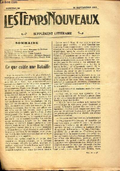 LES TEMPS NOUVEAUX - supplement litteraire - TOME 6e - N20/ Ce que coute une bataille/ La loi et l'Opinion/ Les riches et les pauvres/ Des horreurs de la relegation/ Les chevaliers du vol aux Etats unis.