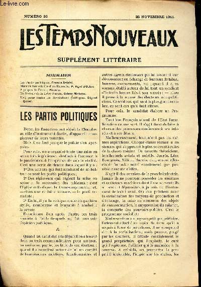 LES TEMPS NOUVEAUX - supplement litteraire - TOME 6e - N30 / Les Partis politiques / Histoire lamentable d'un Kamms / A propos de FERRER/ un lecteur de la 