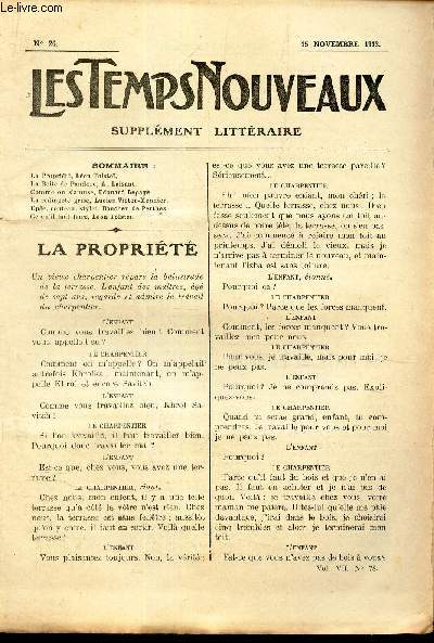 LES TEMPS NOUVEAUX - supplement litteraire - TOME 7e - N26/ La propret/ La botte de Pandore/ Comme on s'amuse/ Le redingotte grise/ Epe, couteau, xtylet/ Ce qu'il faut faire.