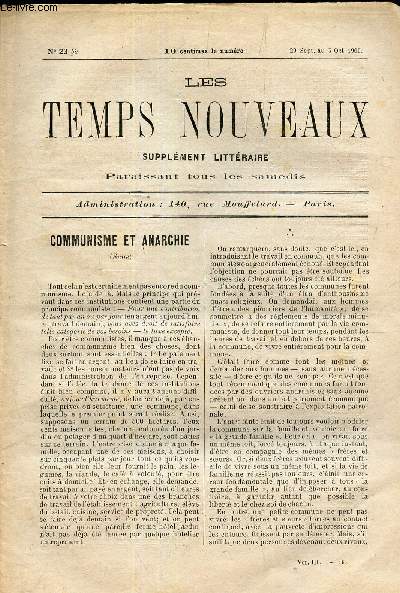 LES TEMPS NOUVEAUX - supplement litteraire - TOME 3e - N23bis/ Communisme et anarchie (suite)/ L'evolution recente chez les socialistes d'Etat/ Le collectivisme et le communisme/ LA cooperation libre / etc..