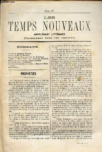 LES TEMPS NOUVEAUX - supplement litteraire - TOME 3e - N37/ Prophties/ Aime la/ Les apparences de la politique/ Theorie du pret a interet (fin) / Refutation d'un sophisme/ LA chauve-souris/ Morale ancienne, morale nouvelle / bibliographie.