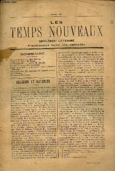 LES TEMPS NOUVEAUX - supplement litteraire - TOME 3e - N48/ Religion et Autorit/ Tableau de misere/ Les primitifs et l'ame (suite)/ Hommes politiques/ Apologue de Menuisier,de Bastiat (suite)/ Etre et reparaitre/ Bibliographie/ Melanges et documents.
