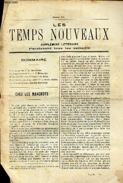 LES TEMPS NOUVEAUX - supplement litteraire - TOME 3e - N37/ Chez les manchots/ LA coloniszation francaise/ Entre honnetes gens/ Conspiration contre la libert de la presse/Lachet des parents