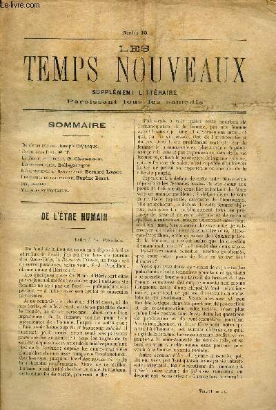 LES TEMPS NOUVEAUX - supplement litteraire - TOME 2eme -N10/ De l'etre humain/ Espoir sans Dieu/ LA force de l'argent/ L'administration/ Deliquescenve eet renaissance/ Les feets du Capitalisme/ Biblio/Melanges et documents