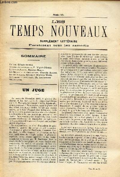 LES TEMPS NOUVEAUX - supplement litteraire - TOME 2eme -N50/ Un juge/ Assassinats patriotiques/ La grande plainte/ Les mefaits du protectionnisme/ Justice de classe/ Le commerce contemporain/ Bibliographie.